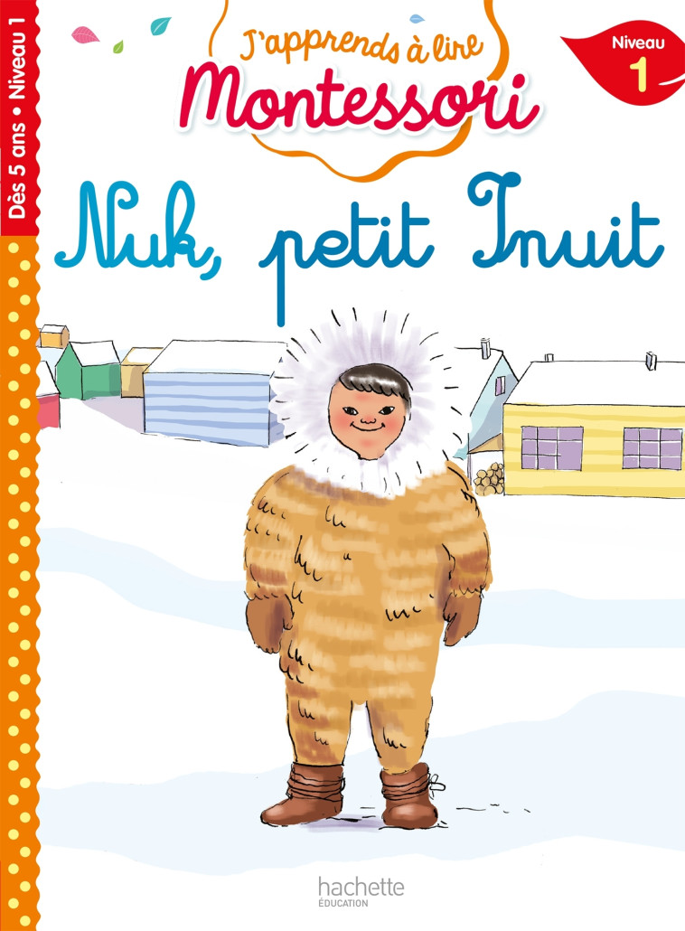 NUK PETIT INUIT CP NIVEAU 1 - JOUENNE/DOUMONT - HACHETTE EDUC