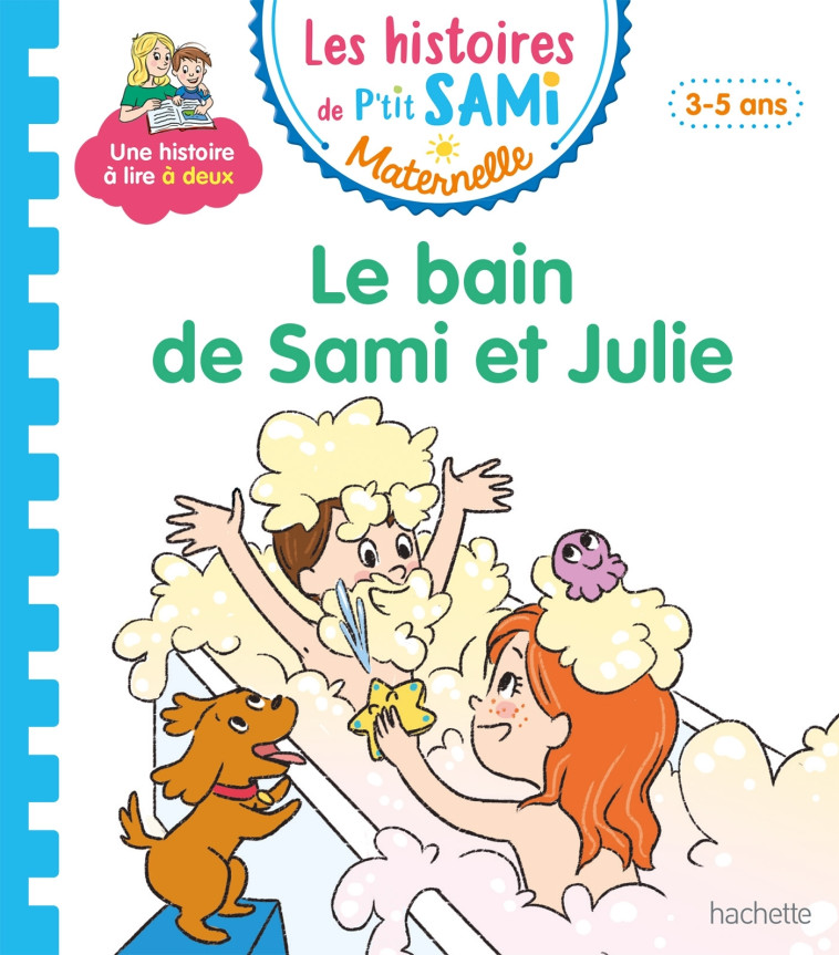 LE BAIN DE SAMI ET JULIE - BEAUCOURT/THERAULAZ - HACHETTE EDUC