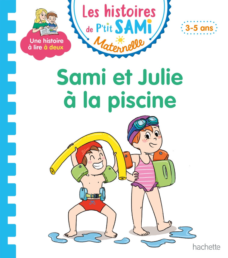 SAMI ET JULIE A LA PISCINE - ALBERTIN/DUFRENEY - HACHETTE EDUC