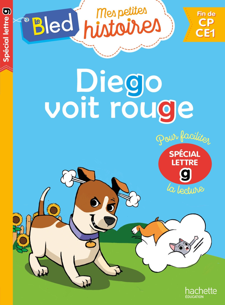 DIEGO VOIT ROUGE (SPECIAL LETTRE G) - COSTES DOMINIQUE - HACHETTE EDUC