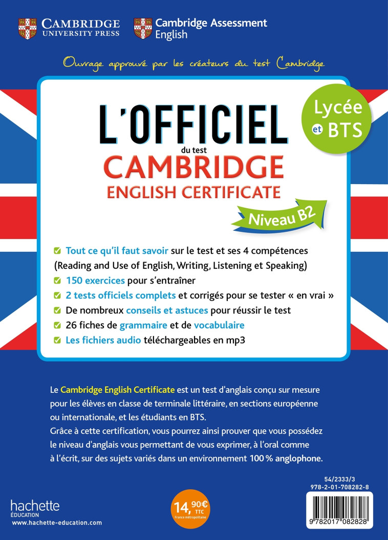 L'OFFICIEL DU TEST CAMBRIDGE ENGLISH CERTIFICATE (NIVEAU B2)  AVEC LE LYCEE - CAMBRIDGE ASSESSMENT - HACHETTE EDUC