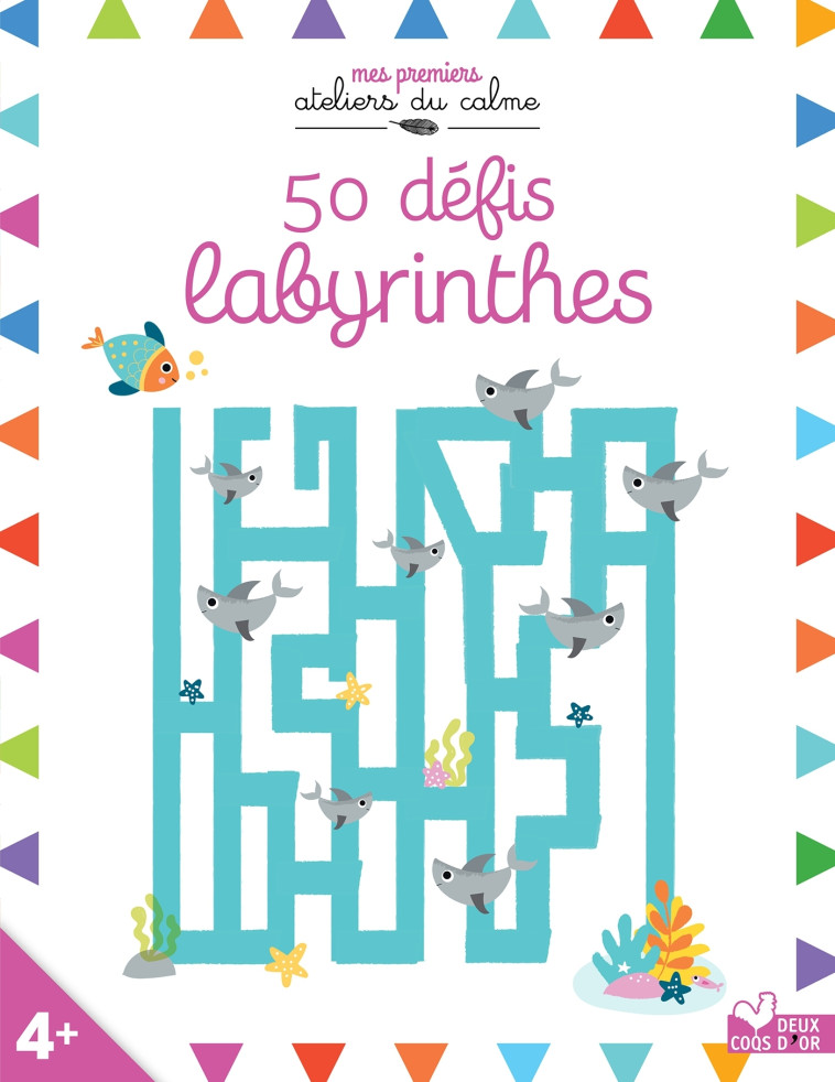 50 DEFIS LABYRINTHES - XXX - DEUX COQS D OR