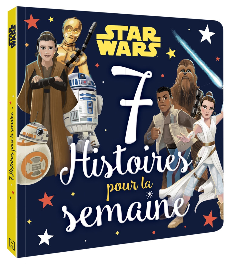 STAR WARS - 7 HISTOIRES POUR LA SEMAINE - XXX - DISNEY HACHETTE