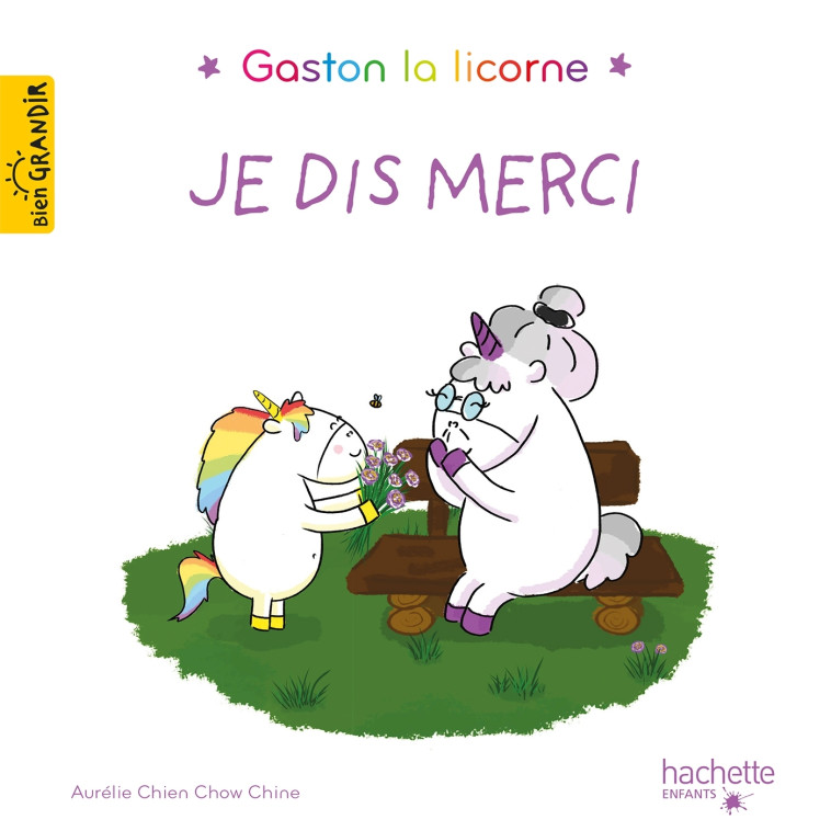 JE DIS MERCI - CHIEN CHOW CHINE A. - HACHETTE ENFANT