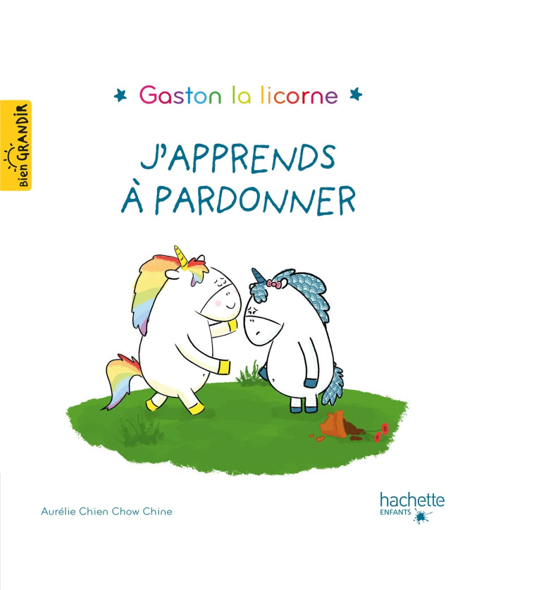 J'APPRENDS A PARDONNER - CHIEN CHOW CHINE AURELIE - HACHETTE ENFANT