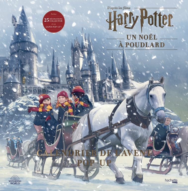 CALENDRIER DE L'AVENT POP-UP HARRY POTTER - UN NOEL A POUDLARD - XXX - HACHETTE HEROES