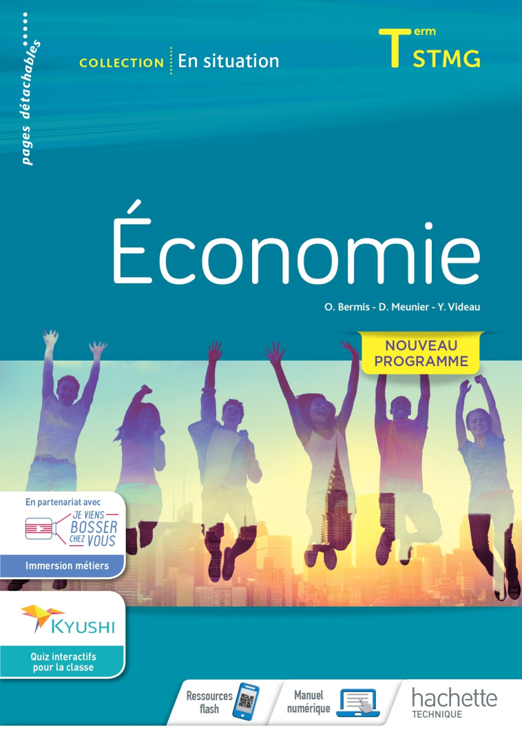 EN SITUATION ECONOMIE TERMINALE STMG - CAHI ER DE L'ELEVE - ED. 2020 - BERMIS/MEUNIER - HACHETTE EDUC