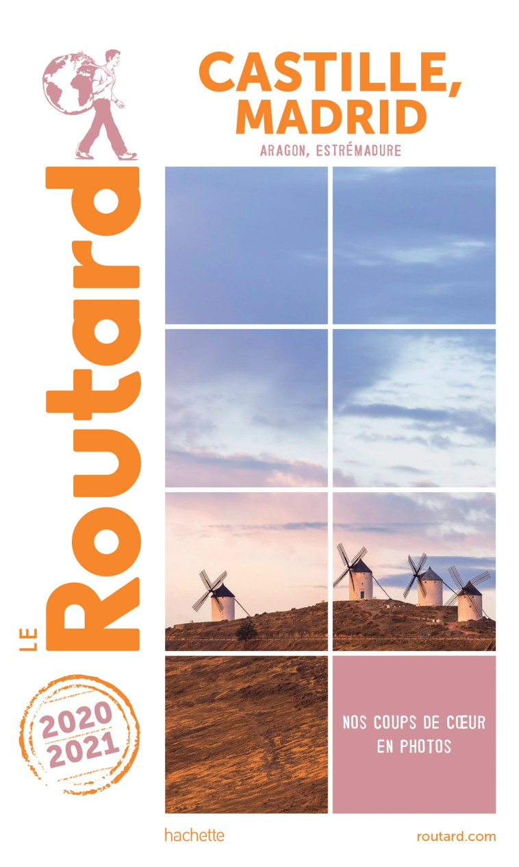 GUIDE DU ROUTARD CASTILLE MADRID 2020 - XXX - HACHETTE TOURI