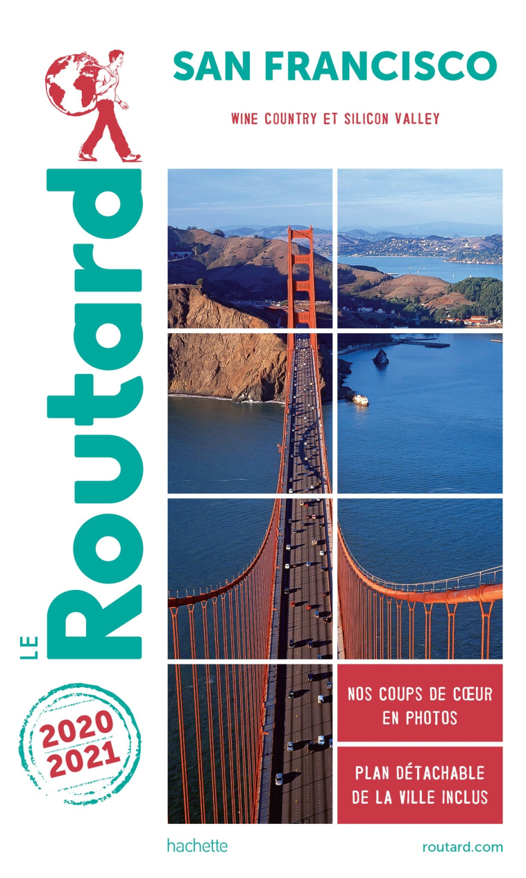 GUIDE DU ROUTARD SAN FRANCISCO 2020/21 - XXX - HACHETTE TOURI