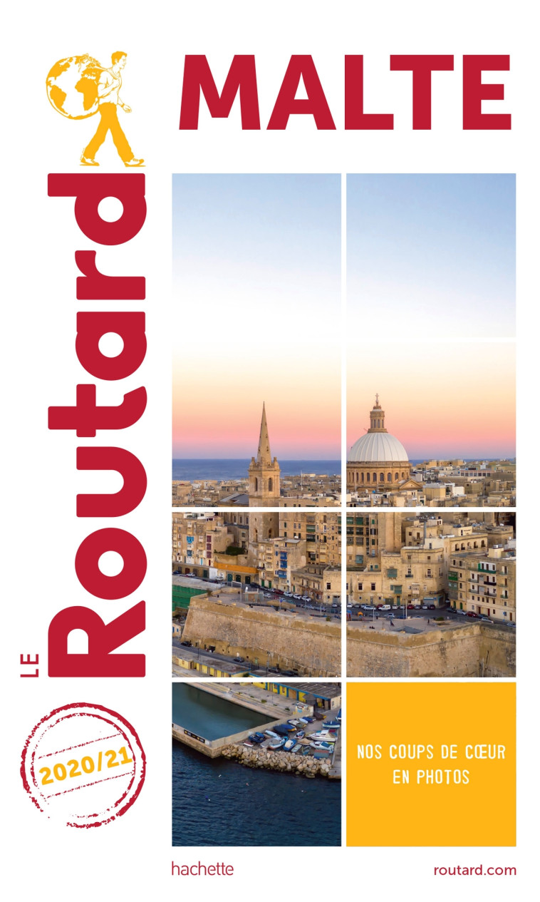 GUIDE DU ROUTARD MALTE 2020/21 - XXX - HACHETTE TOURI