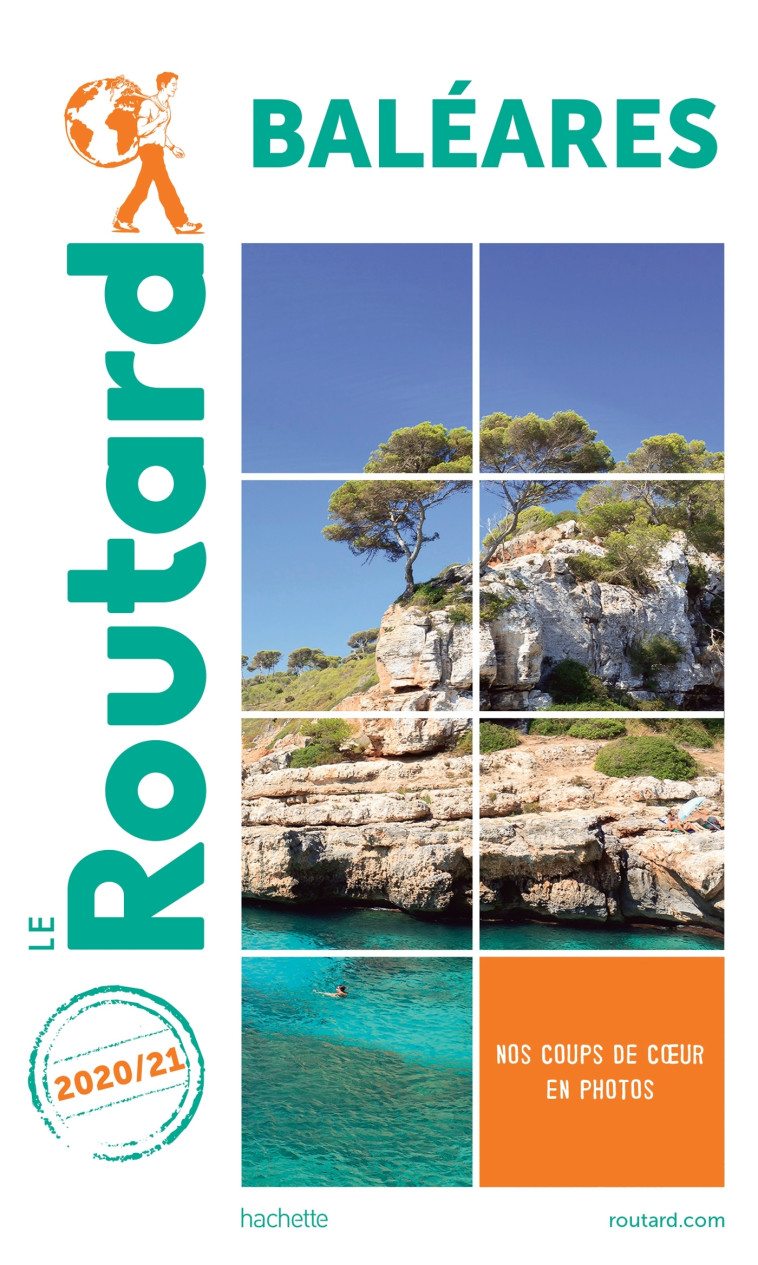 GUIDE DU ROUTARD BALEARES 2020/21 - XXX - HACHETTE TOURI