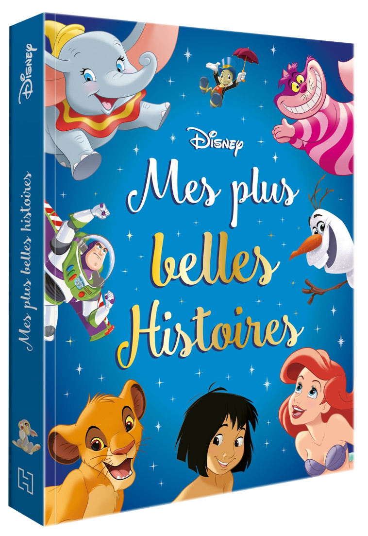 DISNEY - MES PLUS BELLES HISTOIRES - XXX - DISNEY HACHETTE