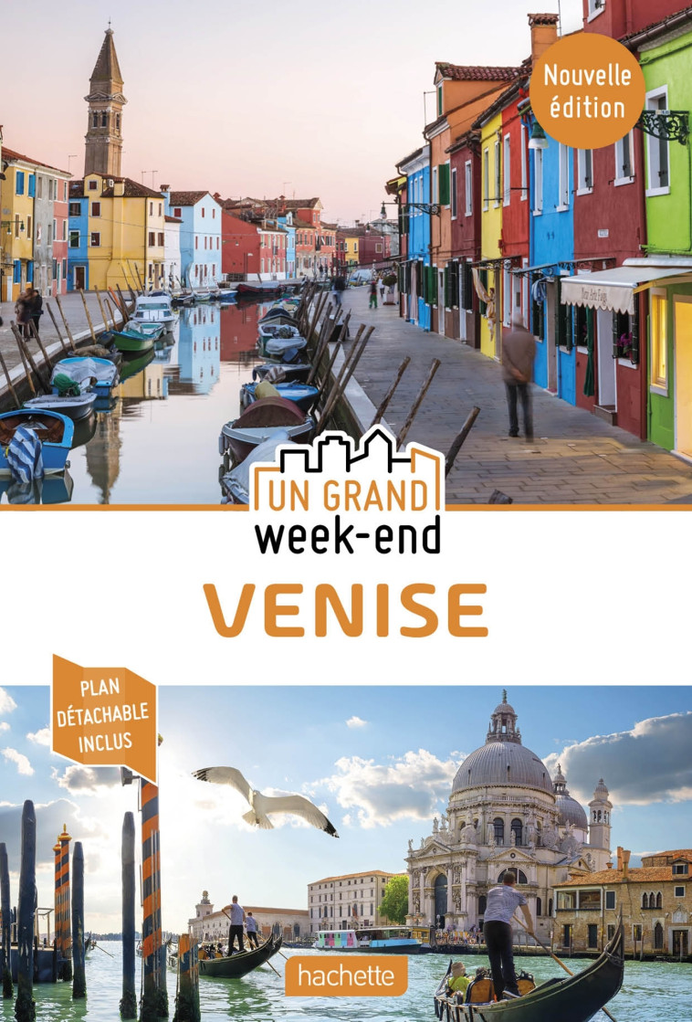 GUIDE UN GRAND WEEK-END VENISE - XXX - HACHETTE TOURI