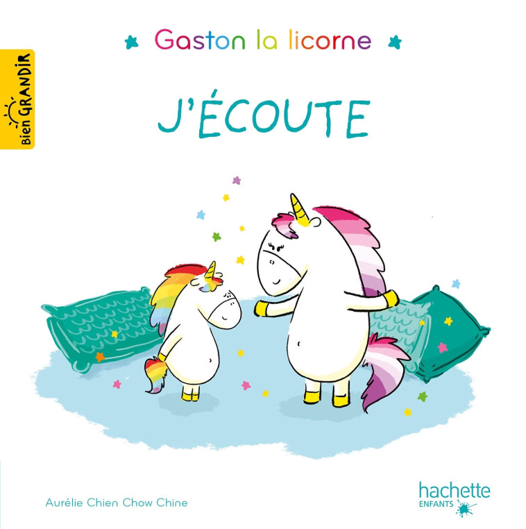 GASTON LA LICORNE - J'ECOUTE - CHIEN CHOW CHINE A. - HACHETTE ENFANT