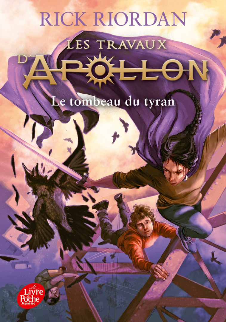 LES TRAVAUX D'APOLLON T4 LE TOMBEAU DU TYRAN - RIORDAN RICK - POCHE JEUNESSE