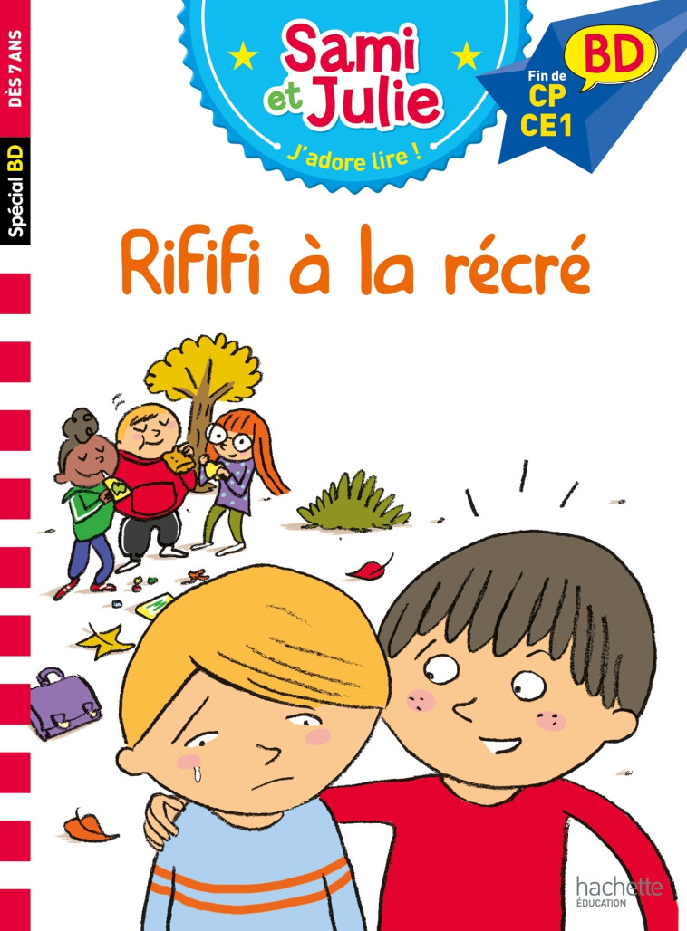 SAMI ET JULIE RIFIFI A LA RECRE BD CP/CE1 - LEBRUN/AUDRAIN/BONTE - HACHETTE EDUC