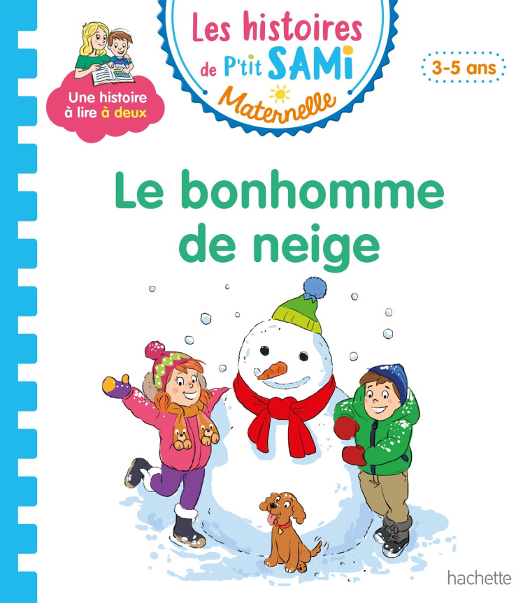 LE BONHOMME DE NEIGE - CLERY NINE - HACHETTE EDUC