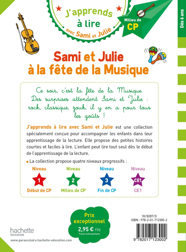 SAMI ET JULIE A LA FETE DE LA MUSIQUE CP NIVEAU 2 - MASSONAUD/BONTE - HACHETTE EDUC