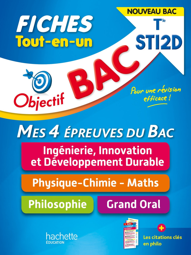 MES 4 EPREUVES DU BAC FICHES TLE STI2D 2021 IIDD/PCM/PHILO/ORAL - BENGUELLA/LISLE/YAHI - HACHETTE EDUC