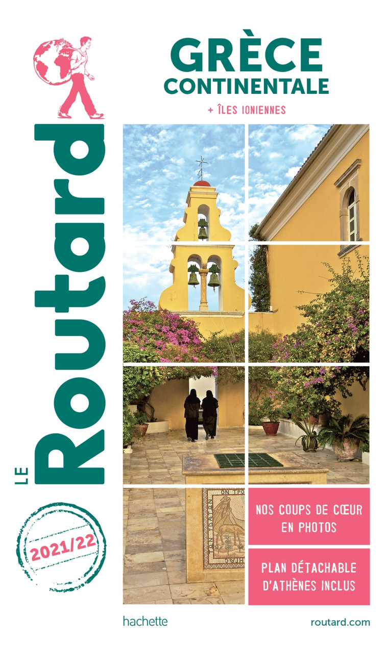 GUIDE DU ROUTARD GRECE CONTINENTALE 2021/22 - XXX - HACHETTE TOURI