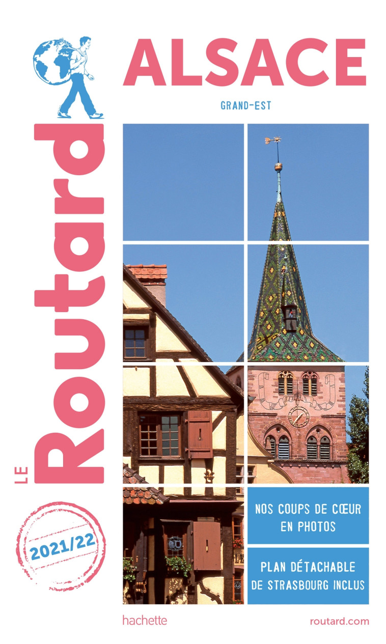 GUIDE DU ROUTARD ALSACE 2021/22 - XXX - HACHETTE TOURI