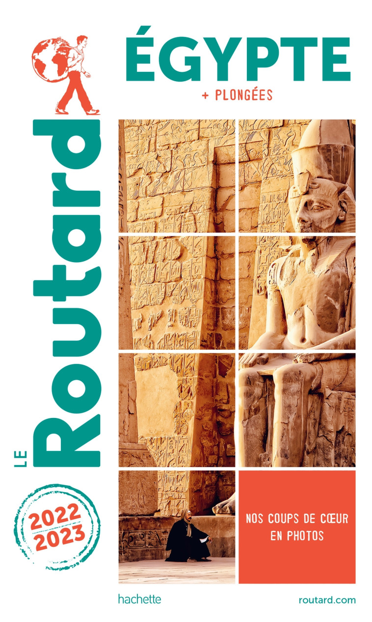 GUIDE DU ROUTARD EGYPTE 2022/2023 - XXX - HACHETTE TOURI