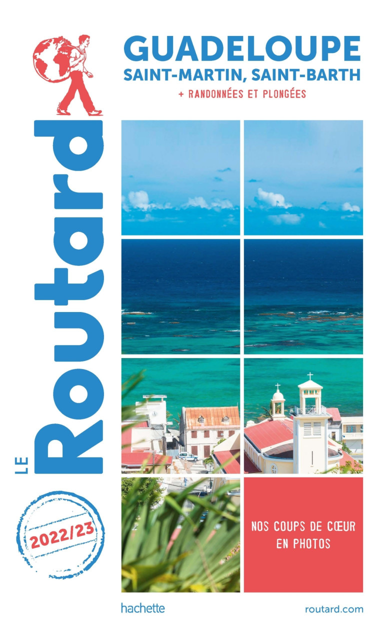 GUIDE DU ROUTARD GUADELOUPE 2022/23 - XXX - HACHETTE TOURI