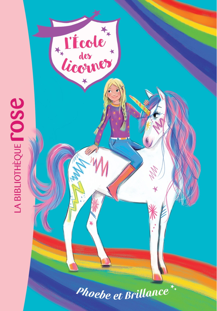 L'ECOLE DES LICORNES T14 PHOEBE ET BRILLANCE - XXX - HACHETTE JEUN.