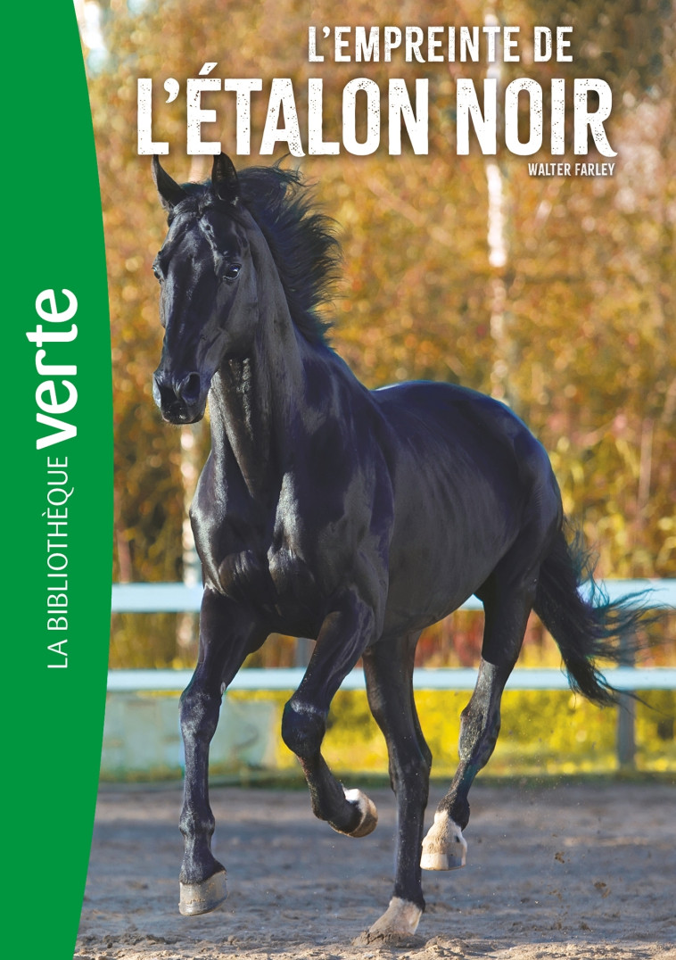 L'ETALON NOIR T05 L'EMPREINTE DE L'ETALON NOIR - FARLEY WALTER - HACHETTE JEUN.