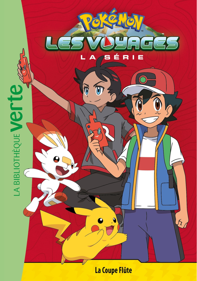 POKEMON LES VOYAGES T04 LA COUPE FLUTE - XXX - HACHETTE JEUN.