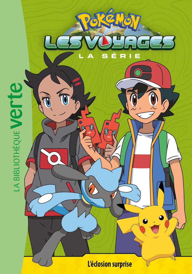 POKEMON LES VOYAGES T10 L'ECLOSION SURPRISE - XXX - HACHETTE JEUN.