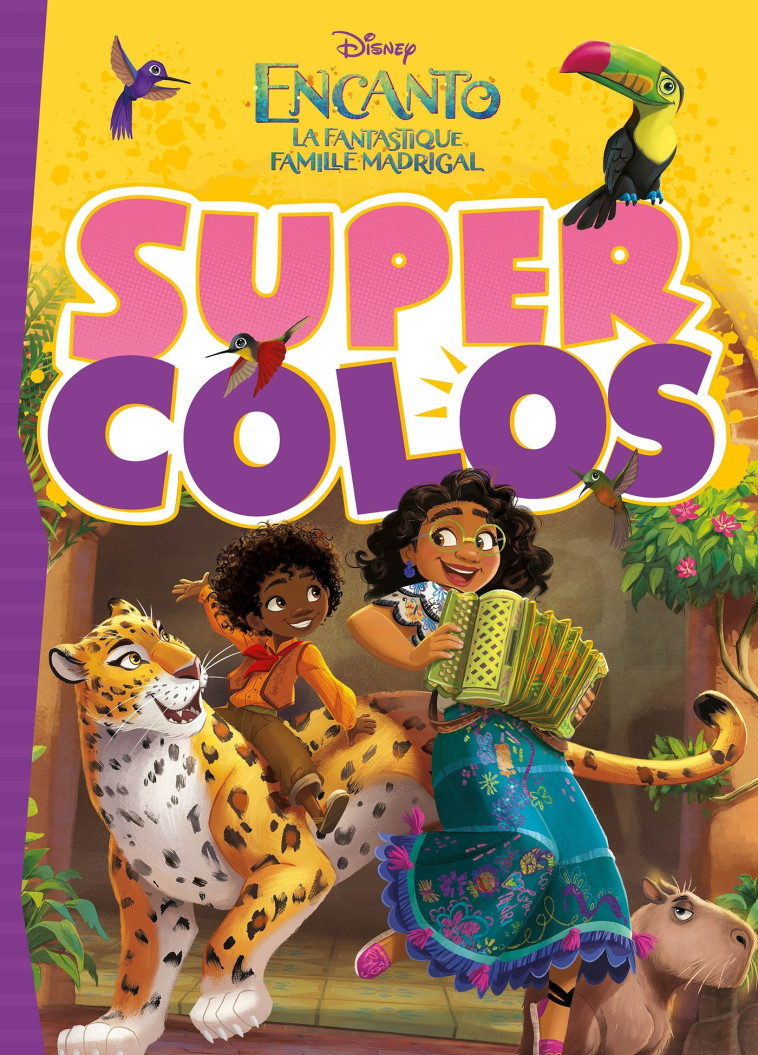 ENCANTO SUPER COLOS - DISNEY - XXX - DISNEY HACHETTE