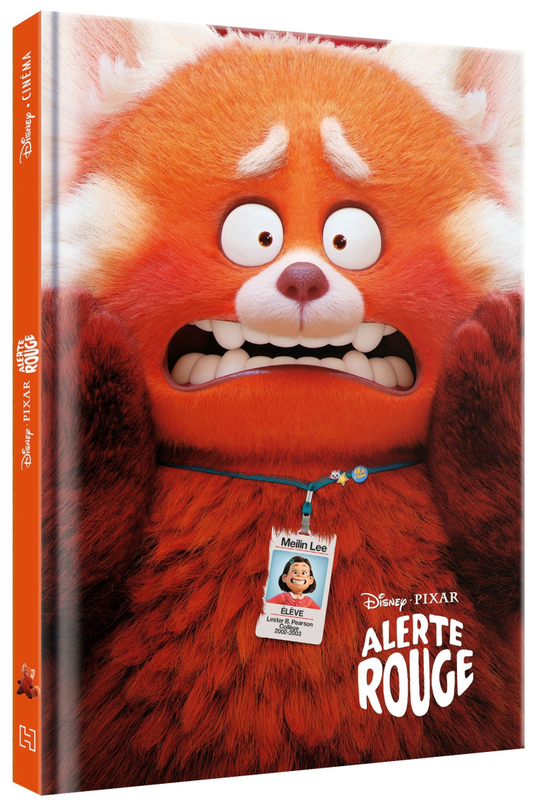 ALERTE ROUGE L'HISTOIRE DU FILM - XXX - DISNEY HACHETTE