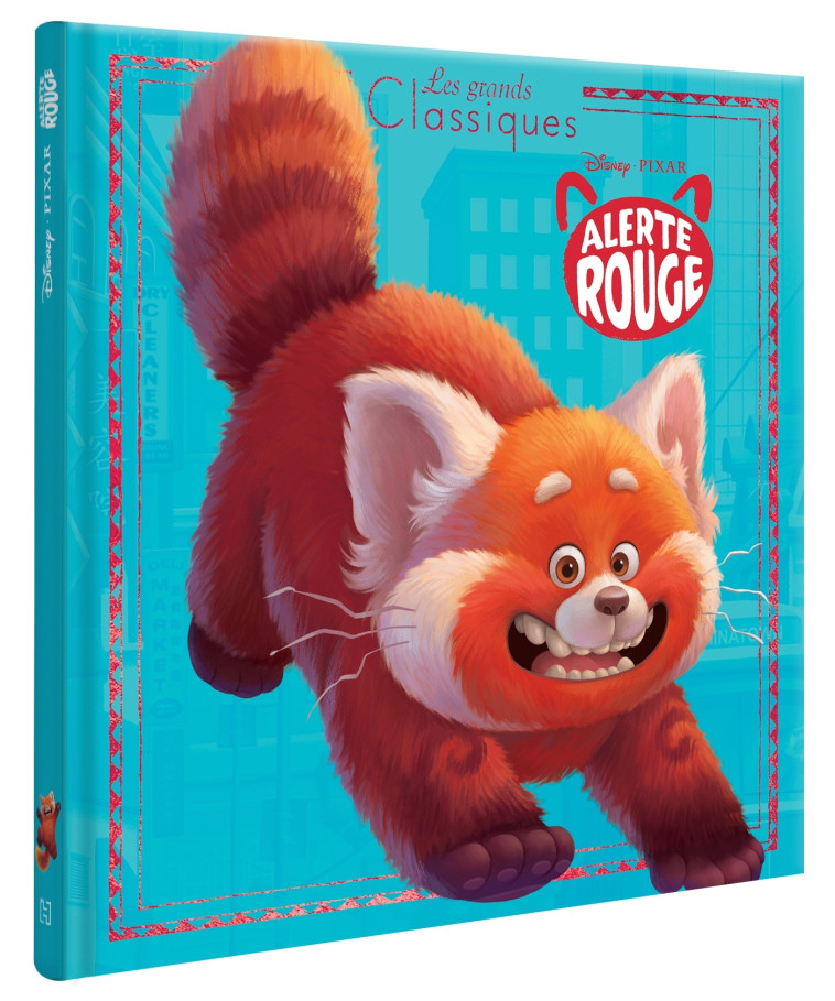 ALERTE ROUGE L'HISTOIRE DU FILM - XXX - DISNEY HACHETTE