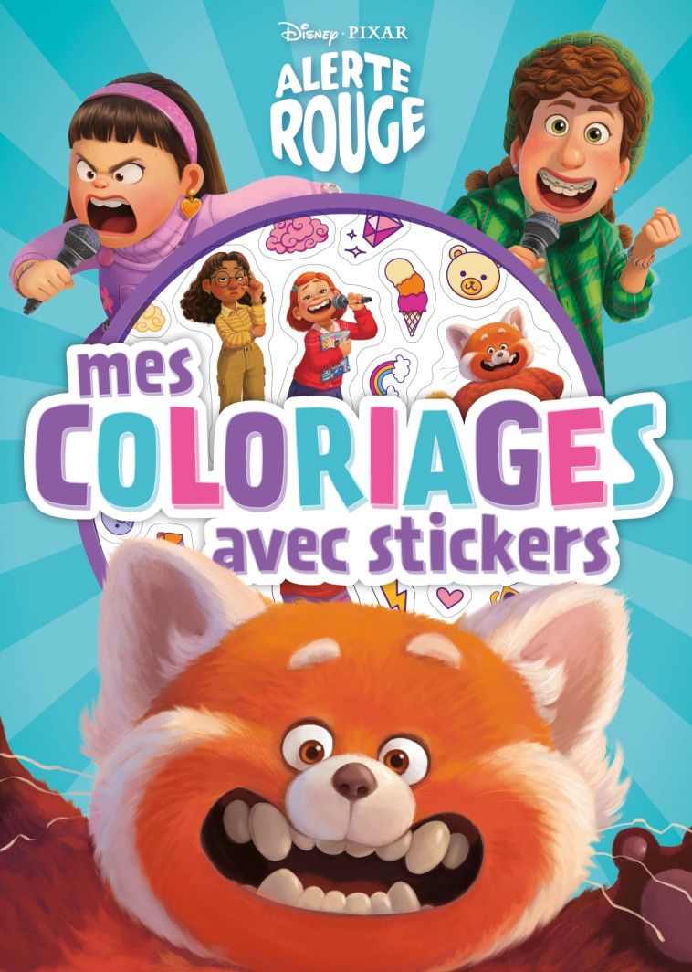 ALERTE ROUGE MES COLORIAGES AVEC STICKERS - XXX - DISNEY HACHETTE