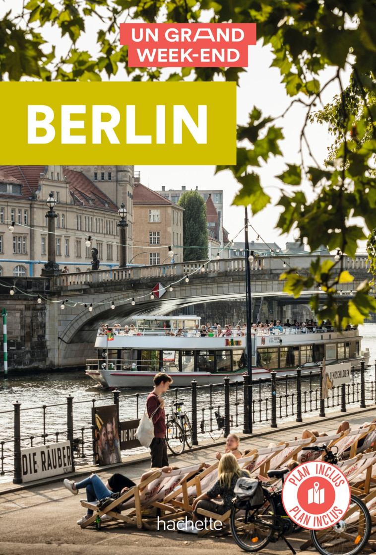 BERLIN UN GRAND WEEK-END - XXX - HACHETTE TOURI