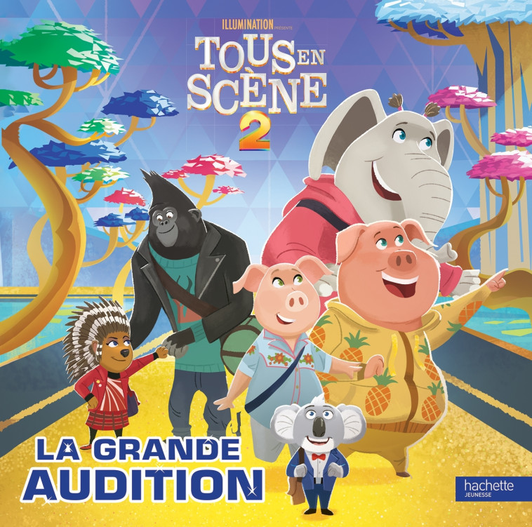 TOUS EN SCENE ! 2 - LA GRANDE AUDITION - XXX - HACHETTE JEUN.