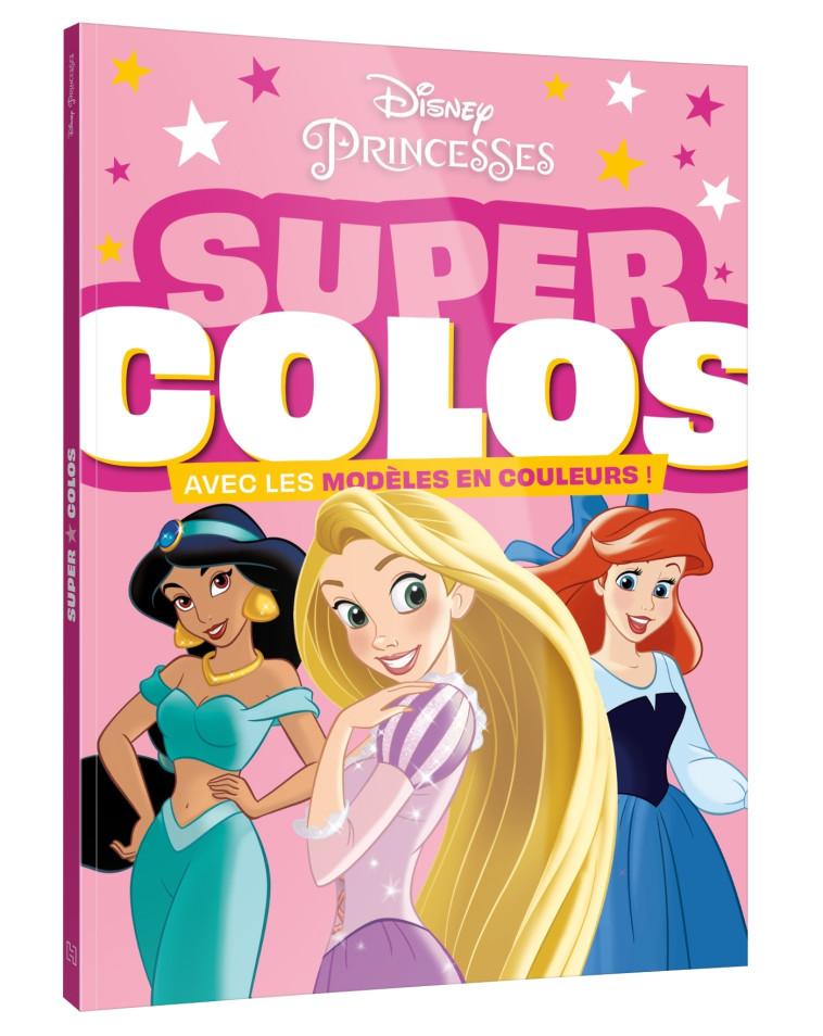 DISNEY PRINCESSES - SUPER COLOS - XXX - DISNEY HACHETTE