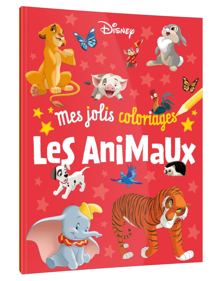 MES JOLIS COLORIAGES LES ANIMAUX - XXX - DISNEY HACHETTE