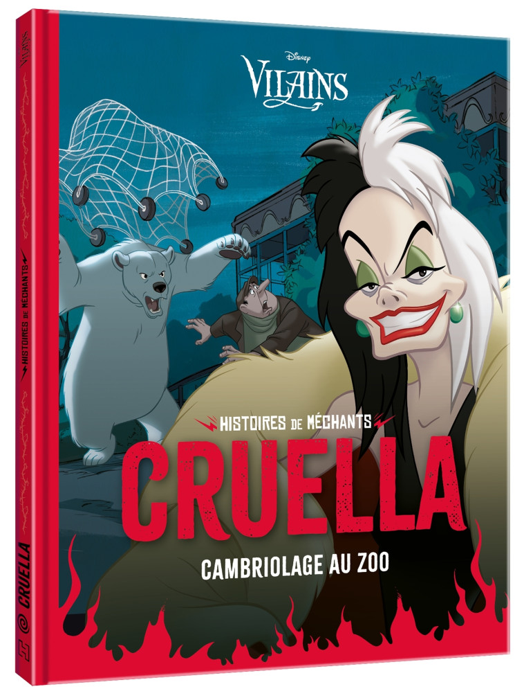 CRUELLA CAMBRIOLAGE AU ZOO - XXX - DISNEY HACHETTE