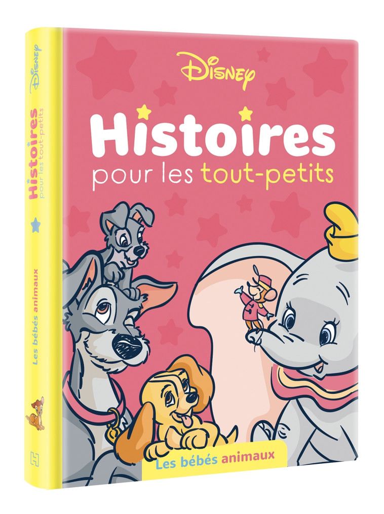 HISTOIRES POUR LES TOUT-PETITS BEBES ANIMAUX - XXX - DISNEY HACHETTE