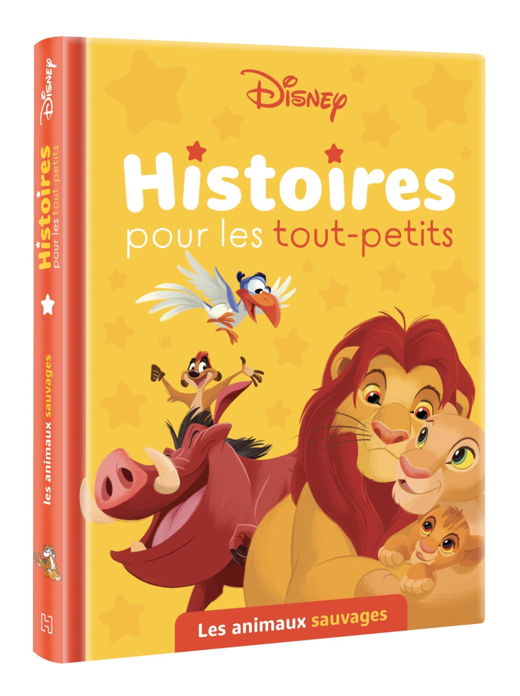 HISTOIRES POUR LES TOUT-PETITS LES ANIMAUX SAUVAGES - XXX - DISNEY HACHETTE