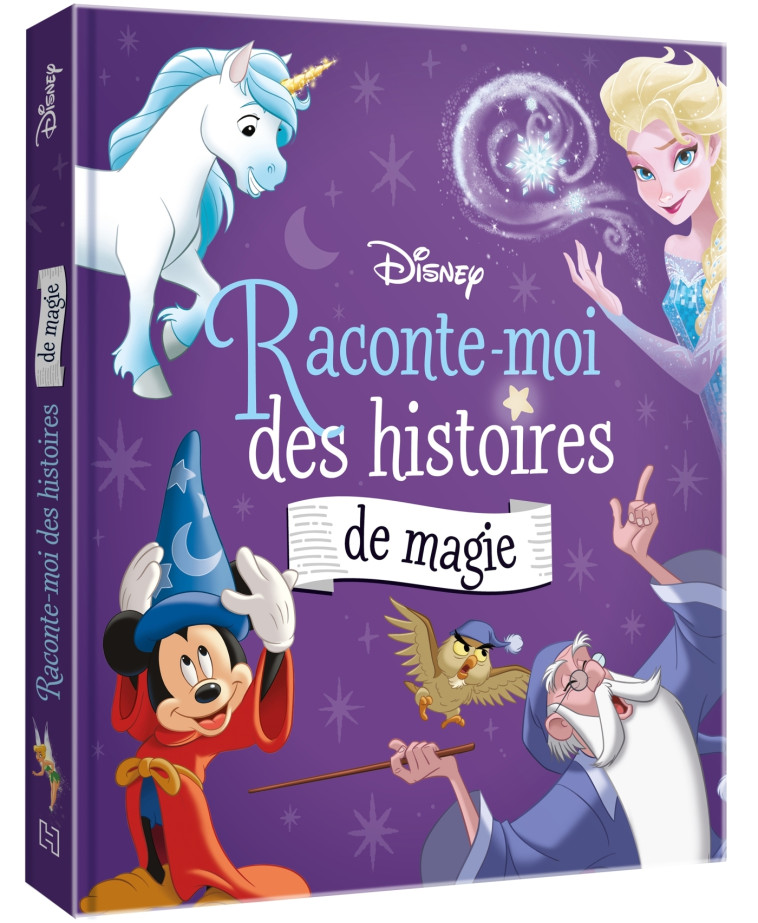 RACONTE-MOI DES HISTOIRES DE MAGIE - XXX - DISNEY HACHETTE