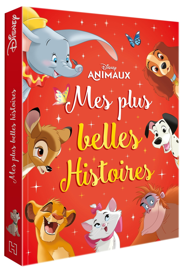 MES PLUS BELLES HISTOIRES ANIMAUX - XXX - DISNEY HACHETTE