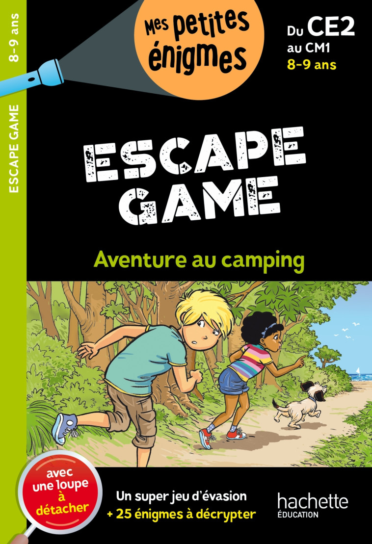 ESCAPE GAME DU CE2 AU CM1 AVENTURE AU CAMPING - LEROY-JOUENNE/FAGES - HACHETTE EDUC