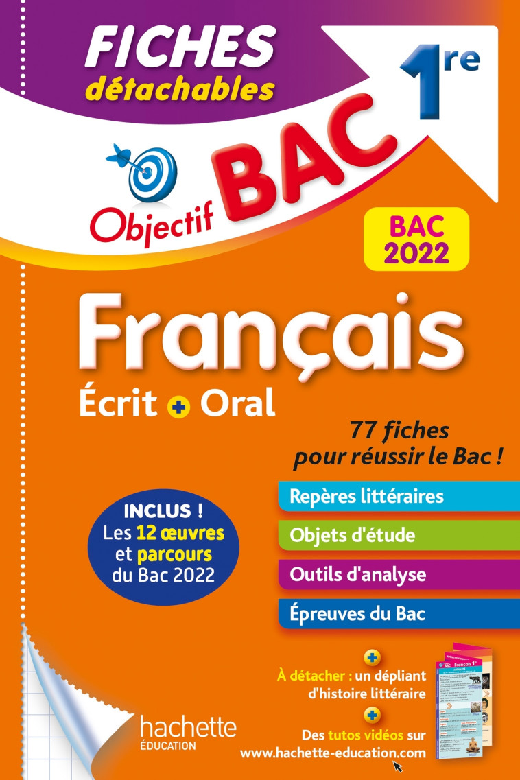 FRANCAIS 1RE BAC 2022 FICHES DETACHABLES - PINCON/SOURISSE - HACHETTE EDUC