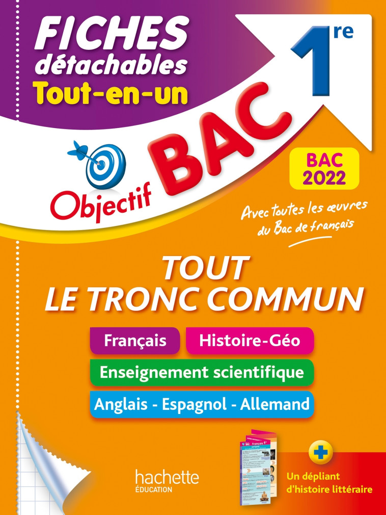 FICHES DETACHABLES TOUT LE TRONC COMMUN 1RE BAC 2022 - PINCON/SOURISSE/THAU - HACHETTE EDUC