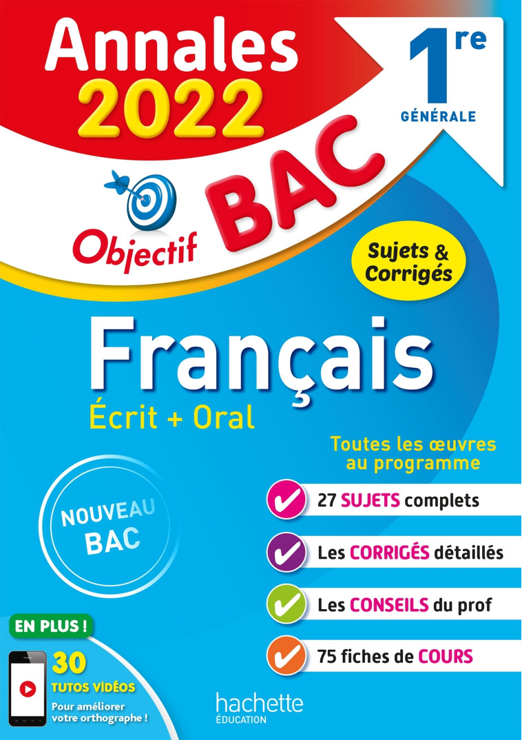 FRANCAIS 1RE GENERALE ANNALES 2022 - LISLE/BEAUTHIER - HACHETTE EDUC