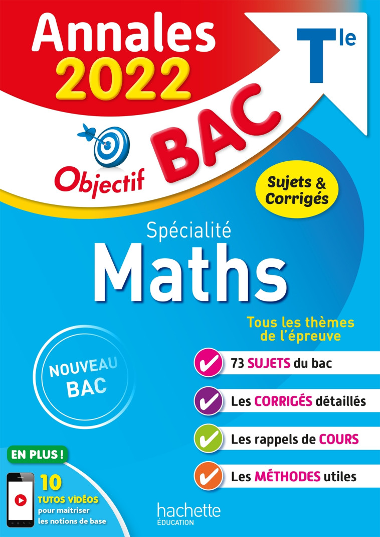 SPECIALITE MATHS TLE ANNALES 2022 - BODINI-LEFRANC - HACHETTE EDUC