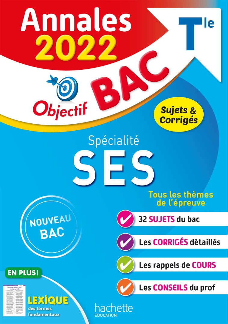 SPECIALTE SES TLE ANNALES 2022 - MOUREY/BRAQUET - HACHETTE EDUC